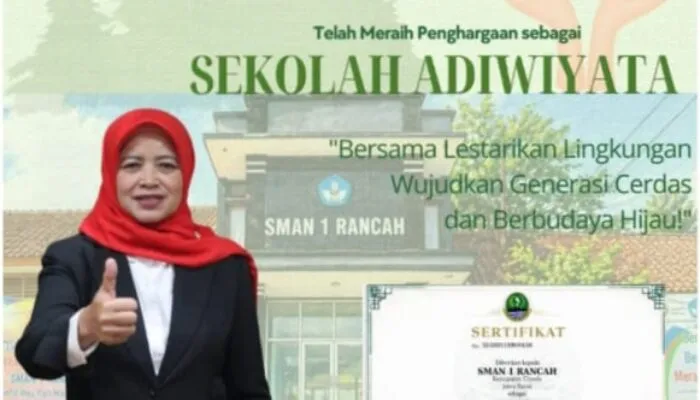 Mantap! SMAN 1 Rancah Tahun 2026 ini Telah Di Anugerahi Penghargaan Sekolah Adiwiyata